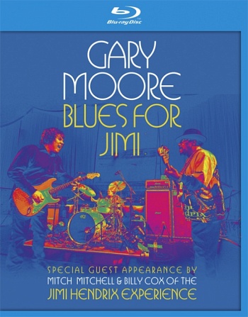 Gary Moore / Blues for Jimi (2007) [Blu-ray]
